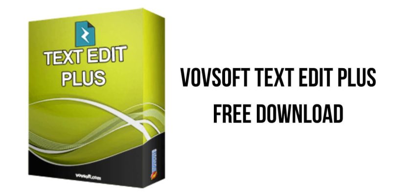 Download VovSoft Text Edit Plus