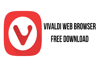 Vivaldi Web Browser 6.4 Terbaru Unduh Gratis