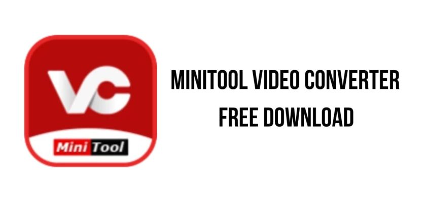 MiniTool Video Converter